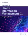 Essentials of Health Information Management: Principles and Practices