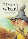 If I Were A Wizard