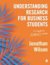 Understanding Research for Business Students