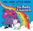 Mr. Men Little Miss: The Baby Unicorn