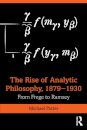 The Rise of Analytic Philosophy, 1879–1930