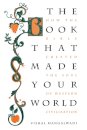 The Book that Made Your World
