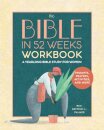 The Bible in 52 Weeks Workbook
