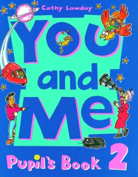 You and Me 2: Pupil's Book