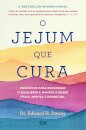 O jejum que cura