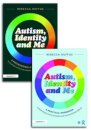 Autism, Identity and Me: A Practical Workbook and Professional Guide to Empower Autistic Children and Young People Aged 10+