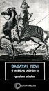 Sabatai Tzvi: O Messias Místico 3