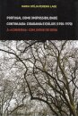 Portugal como (Im)Possibilidade Continuada: Cidadania e Exílios (1930-1970) - À «Conversa» com Jorge de Sena