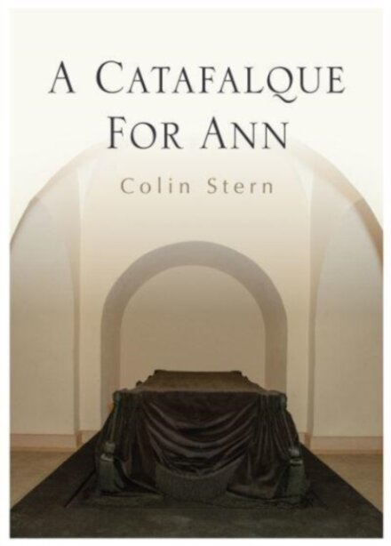 A Catafalque For Ann