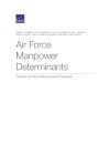 Air Force Manpower Determinants