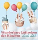 Wunderbare Luftreisen der Haschen