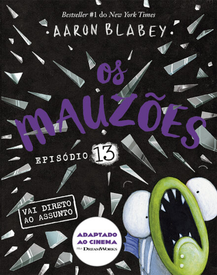 Os Mauzões - Episódio 13  Vai direto ao assunto