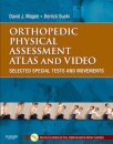 Orthopedic Physical Assessment Atlas and Video