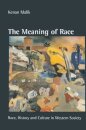 The Meaning of Race