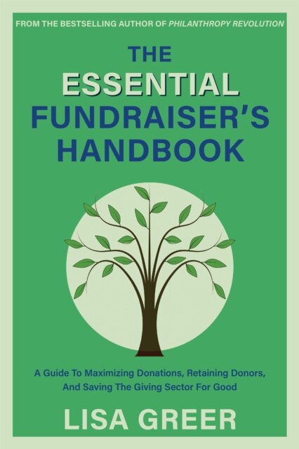 The Fundraiser's Handbook