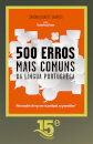 500 Erros Mais Comuns Da Língua Portuguesa