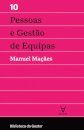 Pessoas e Gestão de Equipas - Vol. X