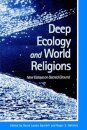Deep Ecology and World Religions