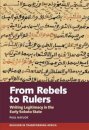 From Rebels to Rulers