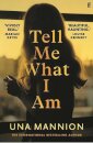 Tell Me What I Am