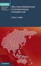 New Asian Regionalism in International Economic Law