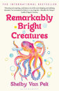 Remarkably Bright Creatures