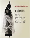 Fabrics and Pattern Cutting