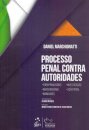 Processo Penal Contra Autoridades