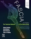 Fascia: The Tensional Network of the Human Body