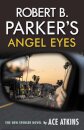 Robert B. Parker's Angel Eyes