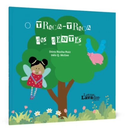 O Troca-Troca dos Dentes