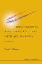 Introduction To Stochastic Calculus With Applications (Third Edition)