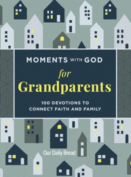 Moments with God for Grandparents