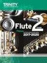 Trinity College London: Flute Exam Pieces Grade 2 2017–2020 (score & part)