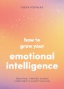 How to Grow Your Emotional Intelligence