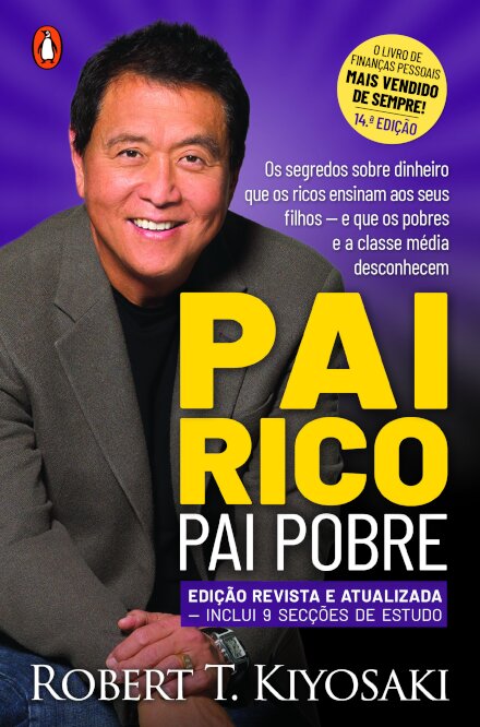 Pai Rico, Pai Pobre - Edição Atualizada 25 Anos