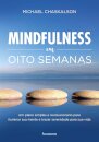 Mindfulness Em Oito Semanas