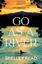 Go As A River