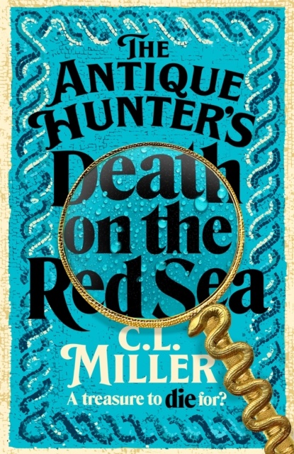 The Antique Hunters: Death On The Red Sea