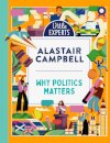 Why Politics Matters