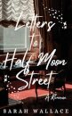 Letters to Half Moon Street