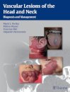 Vascular Lesions Head Neck Diag.Management