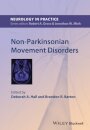 Non-Parkinsonian Movement Disorders