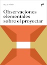 Observaciones Elementales Sobre El Proyectar