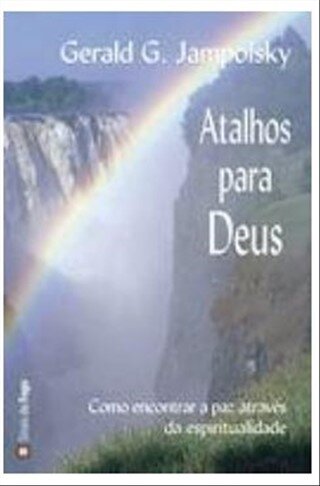 Atalhos Para Deus