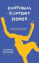 Emotional Support Horse