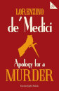 Apology For A Murder