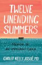 Twelve Unending Summers