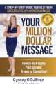 Your Million Dollar Message