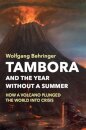 Tambora and the Year without a Summer